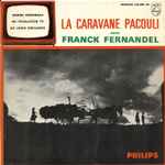 Cover for album: Franck Fernandel – La Caravane Pacouli(7
