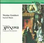 Cover for album: Nicolas Gombert, Vocal Group Ars Nova conducted by Bo Holten – Sacred Music(CD, Album)