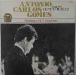 Cover for album: Antônio Carlos Gomes, Orquestra Sinfônica Municipal De Campinas, Benito Juarez – Antônio Carlos Gomes(LP, Album)