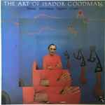 Cover for album: The Art Of Isador Goodman(LP, Album)