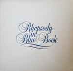 Cover for album: Isador Goodman, Melbourne Symphony Orchestra – Rhapsody In Blue Book(LP)