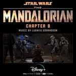Cover for album: Star Wars - The Mandalorian: Chapter 8