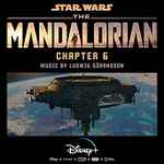 Cover for album: Star Wars - The Mandalorian: Chapter 6