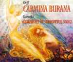 Cover for album: Orff / Gorecki – Carmina Burana / Symphony Of Sorrowful Songs(2×CD, )