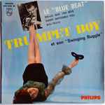 Cover for album: Trumpet Boy Et Son ''Swinging Buggle'' – Le ''Blue Beat''(7