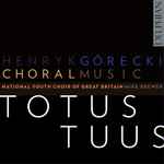Cover for album: Henryk Górecki, National Youth Choir Of Great Britain, Mike Brewer – Totus Tuus(CD, Album)