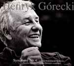 Cover for album: Henryk Górecki, London Philharmonic Orchestra, Andrey Boreyko – Symphony No. 4, 