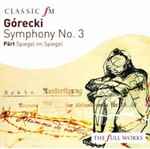 Cover for album: Górecki, Pärt – Symphony No.3, Spiegel In Spiegel(CD, Compilation)