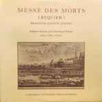 Cover for album: François-Joseph Gossec, Collegium Musicum of the University of Missouri, Andrew C. Minor – Messe Des Morts (Requiem)(2×LP, Album, Stereo)