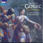 Cover for album: François-Joseph Gossec - Orchestre De Bretagne, Stefan Sanderling – Gossec: Four Symphonies(CD, Stereo)