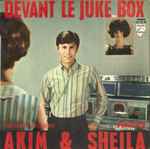 Cover for album: Akim (4) & Sheila (5) – Devant Le Juke Box(7