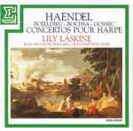 Cover for album: Haendel / Boieldieu / Bochsa / Gossec, Lily Laskine / Jean-François Paillard / Jean-Baptiste Mari – Concertos Pour Harpe(CD, Compilation)