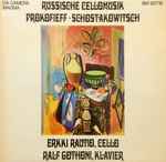 Cover for album: Erkki Rautio (2), Ralf Gothóni – Russische Cellomusik - Prokofieff / Schostakowitsch