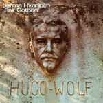 Cover for album: Jorma Hynninen, Ralf Gothóni, Hugo Wolf – Lieder Nach Gedichten Von Eduard Mörike(LP, Album, Stereo)