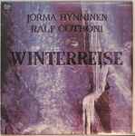 Cover for album: Franz Schubert, Jorma Hynninen, Ralf Gothóni – Schubert - Winterreise - Hynninen, Gothoni(2×LP)