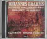 Cover for album: Johannes Brahms, Ralf Gothóni, Münchner Streichtrio – Piano Quartet in G Minor Op. 25(CD, Album, Stereo)