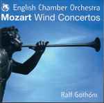 Cover for album: English Chamber Orchestra, Ralf Gothóni – Mozart Wind Concertos(2×CD, Stereo)