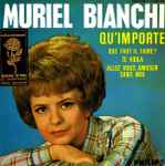 Cover for album: Muriel Bianchi – Qu’importe(7