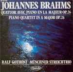 Cover for album: Johannes Brahms, Ralf Gothóni, Münchner Streichtrio – Piano Quartet in A Major Op26(CD, Album, Stereo)