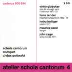 Cover for album: Schola Cantorum Stuttgart | Clytus Gottwald – Atelier Schola Cantorum(CD, Album)