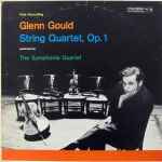 Cover for album: Glenn Gould, The Symphonia Quartet – String Quartet, Op. 1