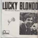 Cover for album: Lucky Blondo Avec Jacques Denjean Et Son Orchestre – Des Roses Pour Marjorie(7