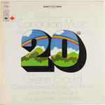 Cover for album: Glenn Gould / Oskar Morawetz, István Anhalt, Jacques Hétu – Canadian Music In The 20th Century