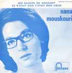 Cover for album: Nana Mouskouri – Ses Baisers Me Grisaient / Ce N'était Rien C'était Mon Coeur(7