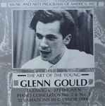 Cover for album: The Art Of The Young Glenn Gould