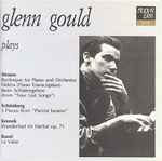 Cover for album: Glenn Gould, Vladimir Golschmann, Toronto Symphony Orchestra – Glenn Gould Plays Strauss Schönberg Krenek Ravel(CD, )