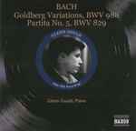 Cover for album: Bach, Glenn Gould – Goldberg Variations, BWV 988 • Partita No. 5, BWV 829(CD, Album, Reissue, Remastered, Mono)