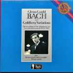 Cover for album: Bach / Glenn Gould – Vol. 1 Goldberg Variations - The Recordings Of 1955 & 1981
