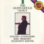 Cover for album: The Glenn Gould Legacy, Vol. 4 - Scriabin, Schoenberg, Berg, Prokofiev, Hindemith, Krenek
