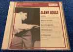 Cover for album: Glenn Gould Plays Bach, Beethoven, Schonberg, Prokofiev, Strauss(2×CD, Compilation)