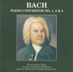 Cover for album: Bach, Glenn Gould, Columbia Symphony Orchestra, Leonard Bernstein / Vladimir Golschmann – Piano Concertos No. 1, 2 & 3(CD, Compilation, Special Edition)