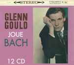 Cover for album: Glenn Gould - Bach – Glenn Gould Joue Bach(12×CD, , Box Set, Compilation)