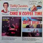 Cover for album: Morton Gould And His Orchestra / Reg Owen And His Orchestra – Betty Crocker Invites You To Enjoy Music For Cake 'N Coffee Time(7