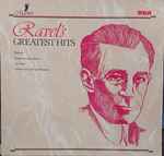 Cover for album: Ravel, Morton Gould And His Orchestra, Boston Symphony Orchestra, Charles Munch – Ravel's Greatest Hits(LP, Album, Compilation, Stereo)