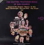 Cover for album: The Exciting Television Music Of Ron Grainer(LP, Compilation)