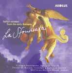 Cover for album: ToccataClaudia Hoffmann (2), Thorsten Bleich, Matthias Müller-Mohr – La Sfondrata - Italian Sonatas From Early Baroque(CD, )