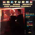 Cover for album: Pierre Spiers Sextette Avec Stéphane Grapelly – Nocturne(LP, 10
