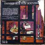 Cover for album: Hubert Clavecin Et Ses Rythmes Avec Stéphane Grappelly – Dansez Sur Vos Souvenirs(LP, 10