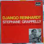 Cover for album: Django Reinhardt - Stephane Grappelly With Le Quintette Du Hot Club De France – Django Reinhardt & Stephane Grappelly Avec Le Quintette Du Hot Club De France