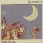 Cover for album: Capelino Featuring Stéphane Grappelli – La Copine(CD, Album)