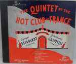 Cover for album: The Quintet Of The Hot Club Of France Featuring Django Reinhardt, Stéphane Grappelli – The Quintet Of The Hot Club Of France(4×Shellac, 10