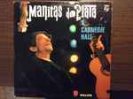 Cover for album: Manitas De Plata – Manitas De Plata A Carnegie Hall(LP, Album)