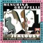 Cover for album: Menuhin & Grappelli – Menuhin & Grappelli Play Jealousy & Other Great Standards