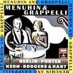 Cover for album: Stéphane Grappelli & Yehudi Menuhin – Menuhin & Grappelli Play Berlin, Kern, Porter and Rodgers & Hart