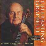 Cover for album: Stephane Grappelli, Martin Taylor And The Spirit Of Django Band With Special Guest Claire Martin – Celebrating Grappelli