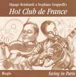 Cover for album: Django Reinhardt & Stéphane Grappelli With The Quintet Of The Hot Club De France – Swing In Paris(CD, Compilation, Remastered)